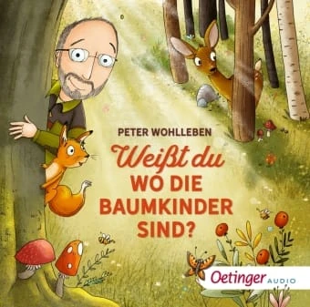 Weißt Du, Wo Die Baumkinder Sind?, 1 Audio-CD In Bunt 4 Weißt Du, Wo Die Baumkinder Sind?, 1 Audio-CD In Bunt – Bild 2
